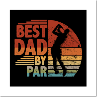 Vintage Best Dad By Par Golf Lover Gift Posters and Art